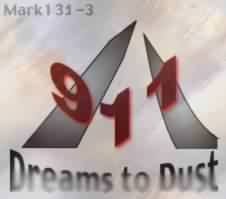 Dreams to Dust 911