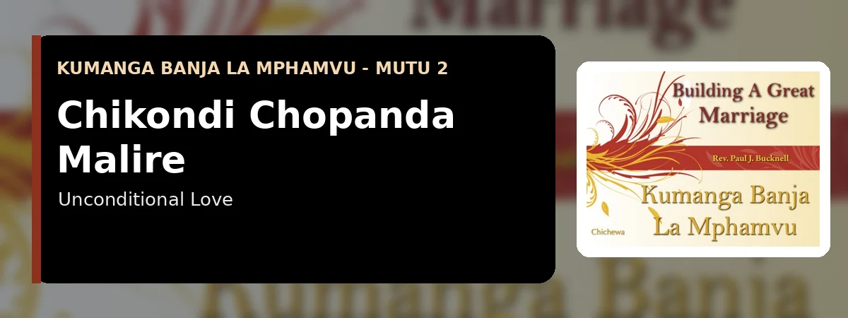 Chikondi Chopanda Malire