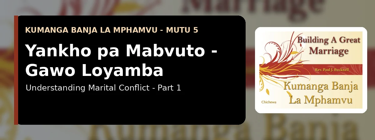 Yankho pa Mavuto — Gawo Loyamba