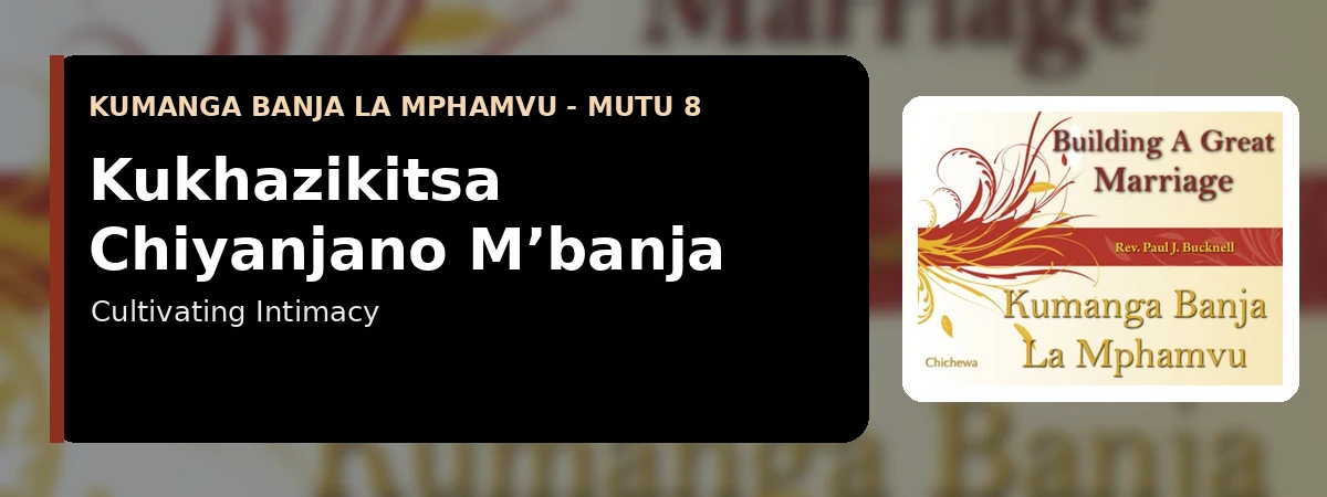 Kukhazikitsa Chiyanjano M’banja