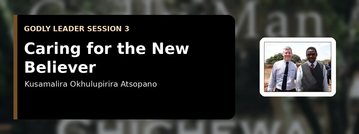 Kusamalira Okhulupirira Atsopano