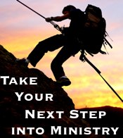 Take Your Next Step into Ministry
