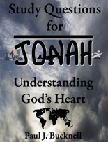 Study Questions for Jonah: Understanding the Heart of God