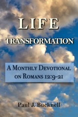 LIfe Transformation- 
A Monthly Devotional