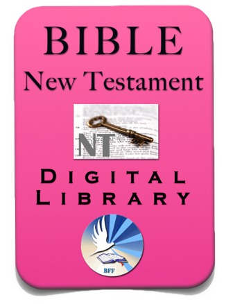 BFF's New Testament Biblical Digital Library