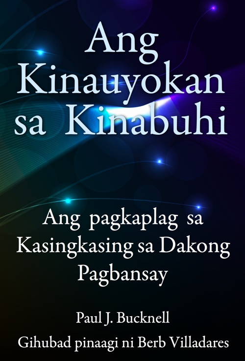 BFF book Visaya The Life Core: Ang Kinauyokan sa Kiriabuhi