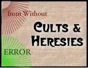 cults and heresies