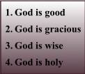 Four Critical Truths about God