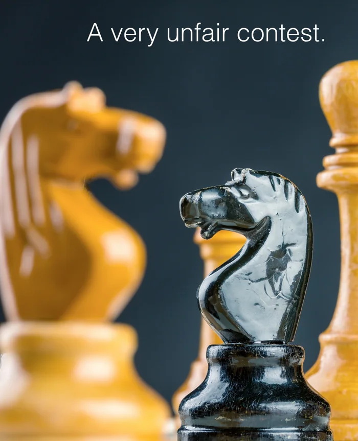 A very unfair contest illustrated by chess pieces
