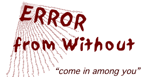 Discerning Error without Acts 20:30 "Come in among you"