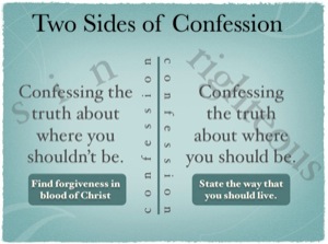 two sides of confession