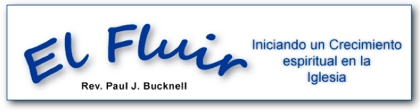 “El Fluir”: Iniciando el Crecimiento Espiritual en la Iglesia